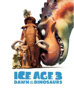 Doba ledová 3: Úsvit dinosaurů – plakát