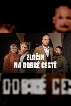 Zločin na dobré cestě – plakát