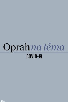 Oprah na téma COVID-19 – plakát