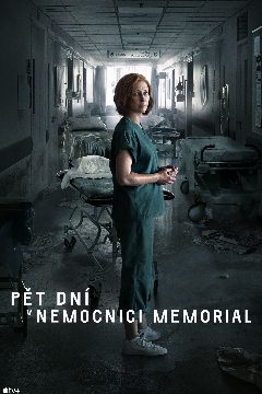 Pět dní v nemocnici Memorial – plakát