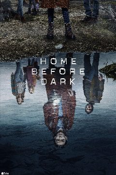 Home Before Dark – plakát