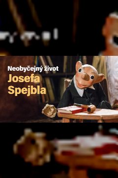 Neobyčejný život Josefa Spejbla – plakát