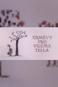 Úsměvy pro Viléma Tella – plakát