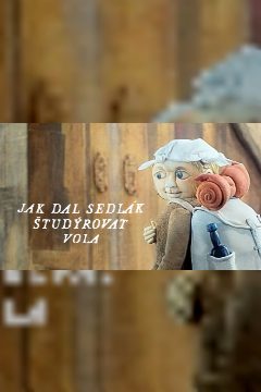 Jak dal sedlák študýrovat vola – plakát