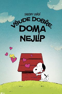 Snoopy uvádí: Všude dobře, doma nejlíp – plakát