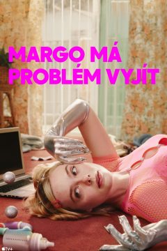 Margo má problém vyjít – plakát